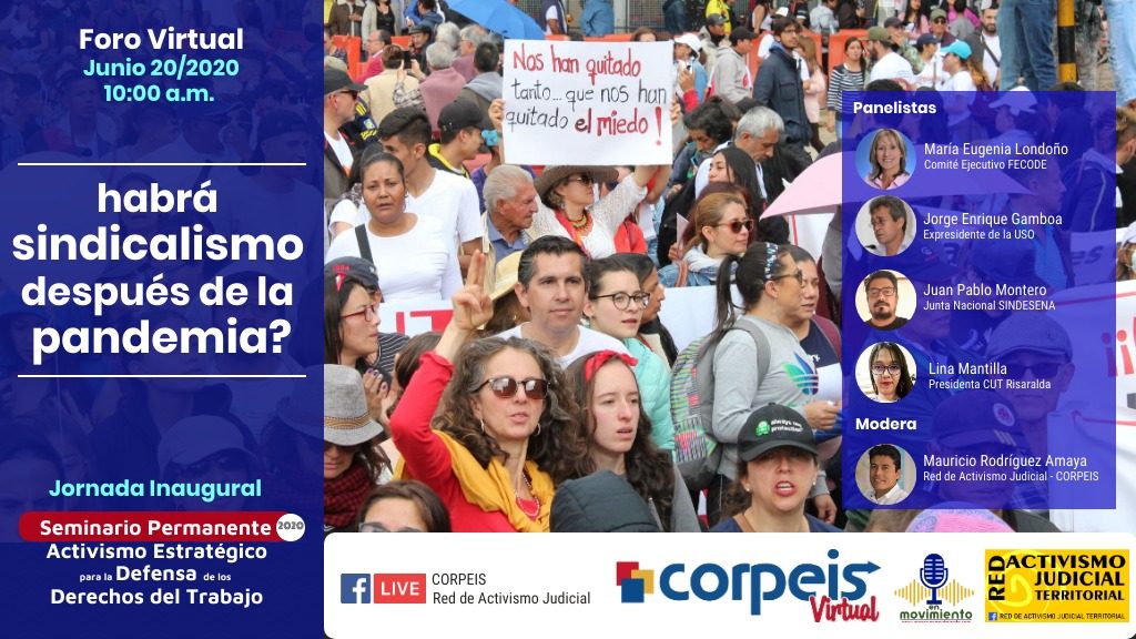Foro Virtual: ¿habrá sindicalismo después de la pandemia?