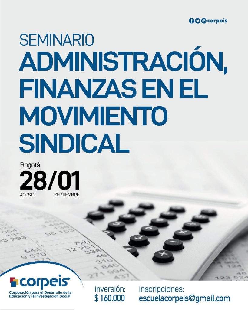 SEMINARIO ADMINISTRACIÓN, FINANZAS EN EL MOVIMIENTO SINDICAL